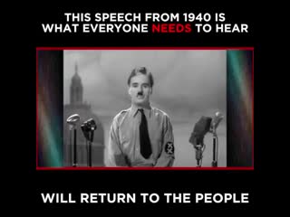 Ironic how a silent movie actor gives a better speech than a modern politician