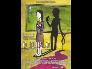 O duplo(2012) juliana rojas brasil