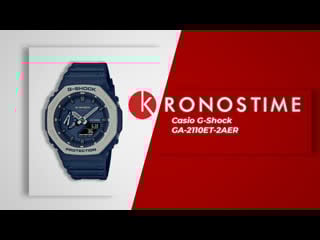 Обзор часов casio g shock ga 2110et 2aer kronostime ru