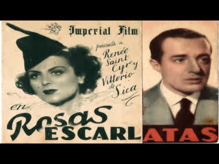 Rosas escarlata (rose scarlatte) (1940) 720p