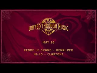 United through music week 8 tomorrowland