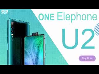 Elephone u2 get it now