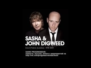 Sasha and john digweed live @ fabric (london) nye 2001