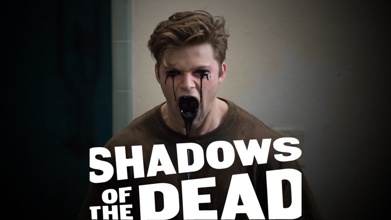 Тени мёртвых (2016) shadows of the dead