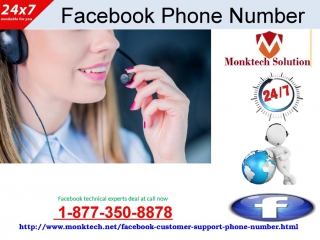 An amazing combo is waiting for you! get facebook phone number1 877 350 8878