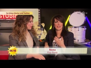 Nena und larissa so ticken mutter und tochter! (frühstücksfernsehen )