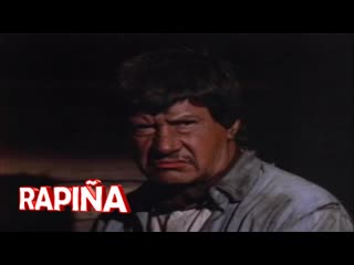 🚩 “rapiña” ignacio lópez tarso, germán robles, norma lazareno, rosenda monteros película de 1975 ✔