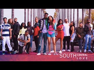 Любовь в южном централе (2019) south central love