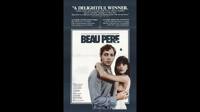 Отчим beau père (1981) франция