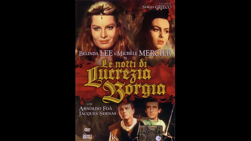 Ночи лукреции борджиа le notti di lucrezia borgia (1960) италия, франция