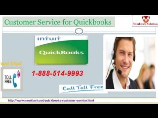 Where can i find customer service for quickbooks 1 888 514 9993?