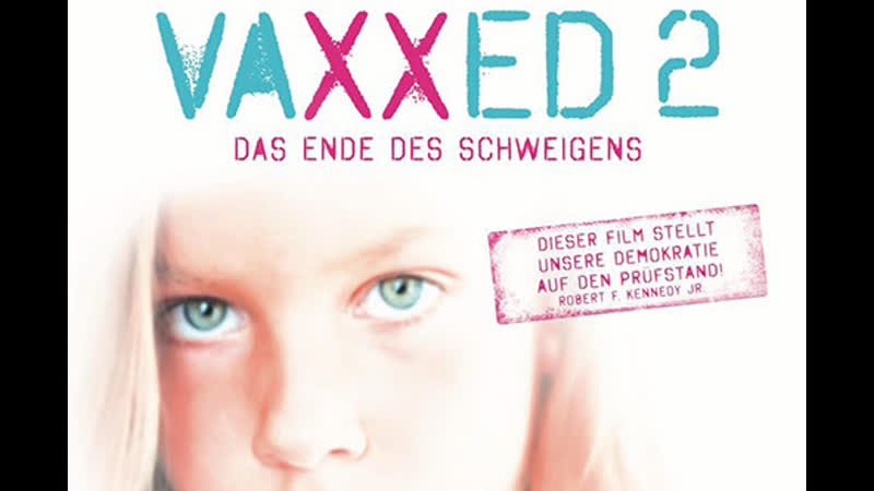Vaxxed 2 das ende des schweigens 2020 deutsch