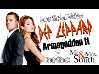 Def leppard armegeddon it (mr & mrs smith) 2021