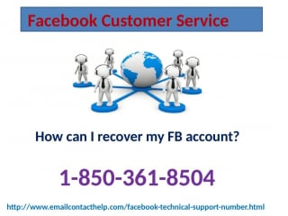 Why does facebook customer service 1 850 361 8504 take part in as a staunch savior?