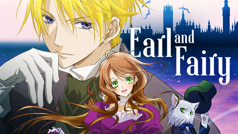 Граф и фейри 1 12 hakushaku to yousei аниме марафон все серии подряд 2008 приключения фэнтези исторический магияр омантика сёдзе