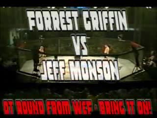 Forrest griffin vs jeff monson wefc 1 bring it on, iscf sanctioned june 29, 2002 (last