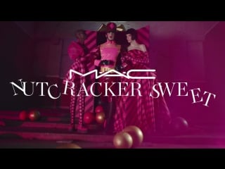 Mac nutcracker sweet