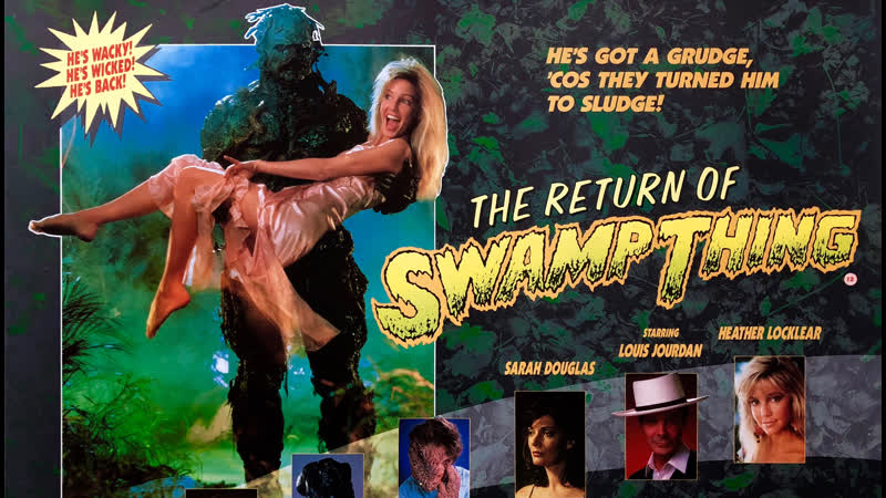 Возвращение болотной твари (the return of swamp thing) 1989