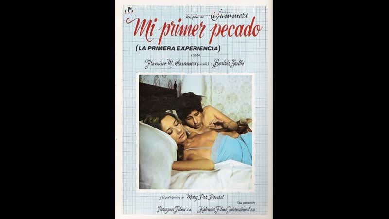 Мой первый грех mi primer pecado (1977) испания