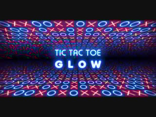 Поляковский летсплей🎅 tic tac toe glow⭕✖ (крестики и ролики)