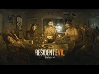 Resident evil 7 biohazardзаходи не бойся, уходя не плачь!