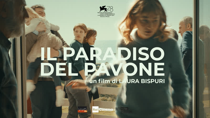 Павлиний рай (2021) il paradiso del pavone (the peacock's paradise)