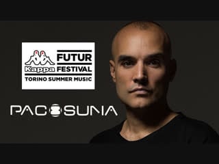 Paco osuna live from kappa futur festival (italy)