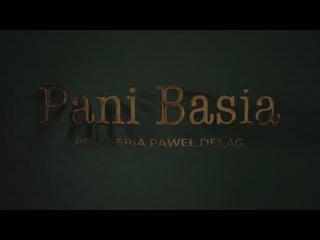 "pani basia"