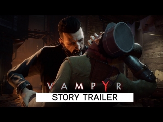 Vampyr story trailer