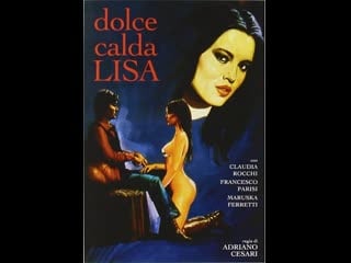 Сладкая горячая лиза dolce calda lisa (1980) италия