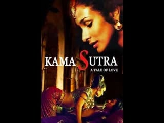 Kama sutra a tale of love in hindi full movie