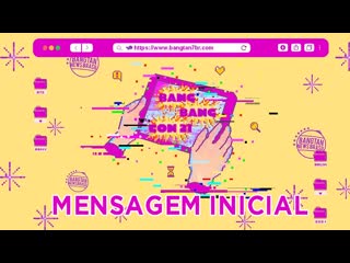 Mensagem inicial bang bang con 21 @btsnewsbrasil