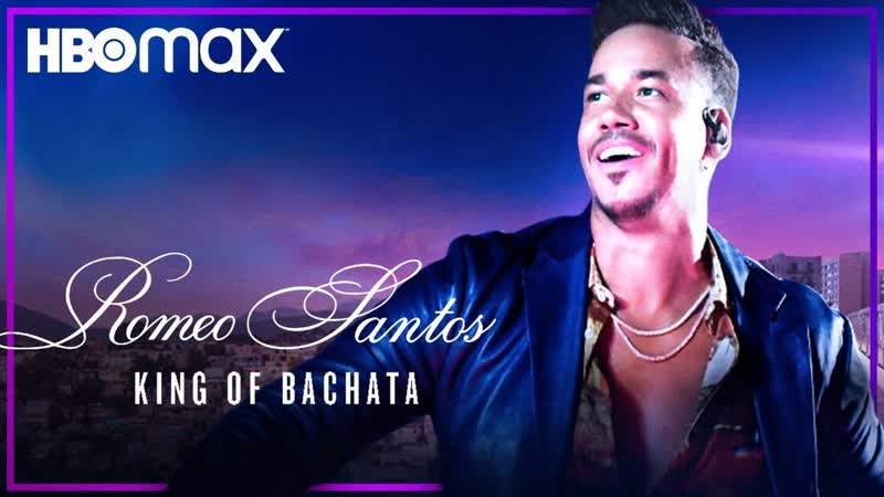 Ромео сантос король бачаты (2021) romeo santos king of bachata