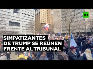 Manifestantes pro trump se concentran frente al juzgado