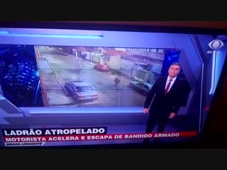 Ladrão se fudeu, foi atropelado