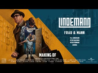 Making of lindemann frau & mann