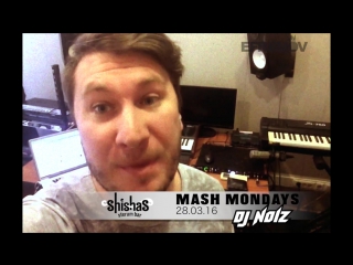 Welcome to #mashmondays by dj noiz