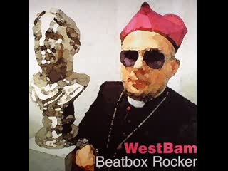 West bam beatbox rocker (ariola 1999)