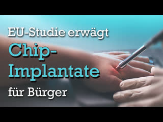 Eu studie erwägt chip implantate für bürger