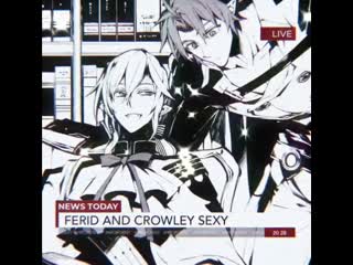 Ferid and crowley fancam (owari no seraph)