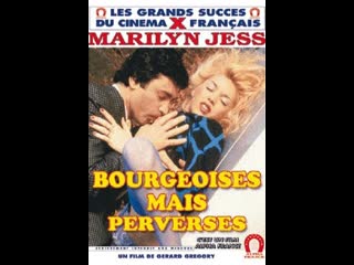 Bourgeoises mais perverses (1986)