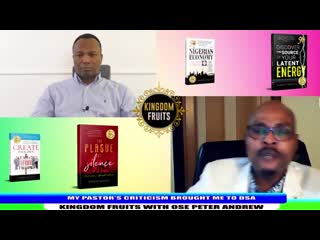 40 2019 01 17 my pastors criticism brought me to dsa kingdom fruits with ose peter andrew