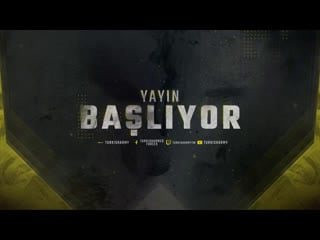 Bugün yayın başı csgo