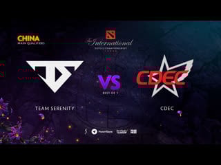 Team serenity vs cdec, ti9 qualifiers cn, bo1 [4ce eiritel]