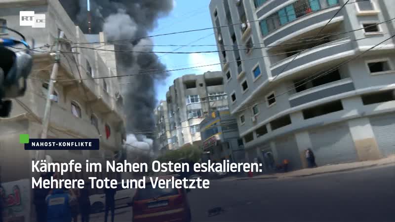 Kämpfe im nahen osten eskalieren mehrere tote und verletzte