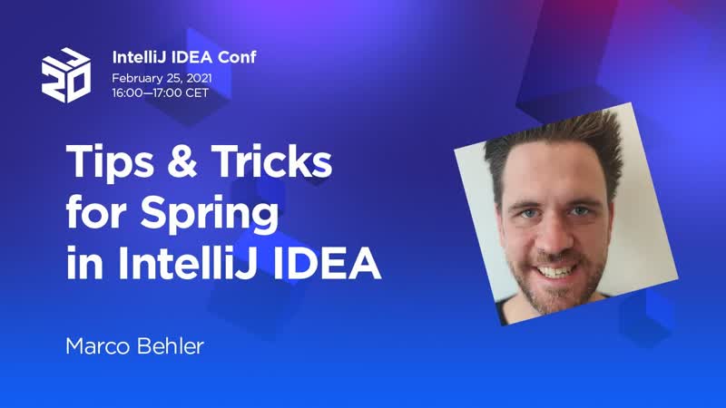 Intellij idea spring tips & tricks from the trenches by marco behler (2021)