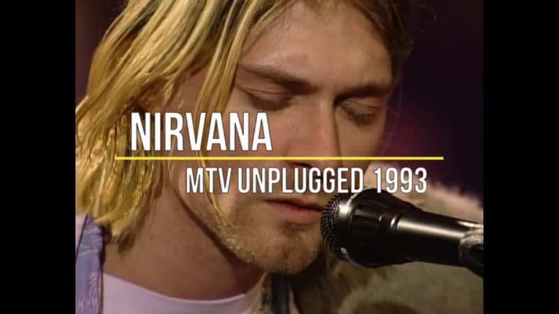 Mtv russia nirvana unplugged in new york, 1993 [русская озвучка]