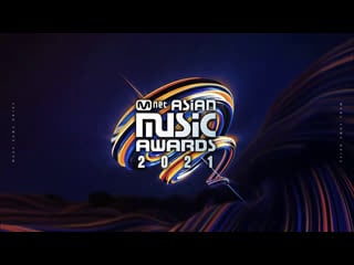 2021 mnet asian music awards (mama) /