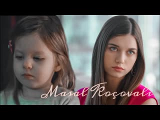 Masal koçovalı || mothers daughter