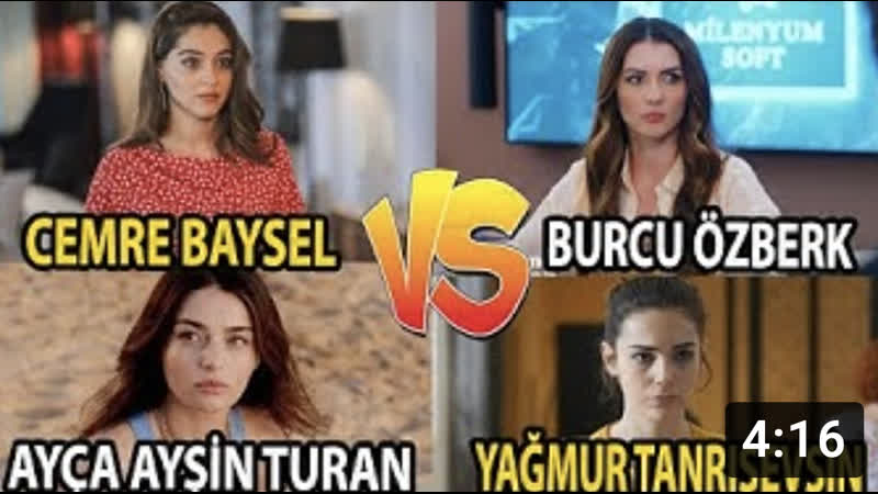 Cemre baysel burcu özberk ayça ayşin turan yağmur tanrısevsin sizce hangisi